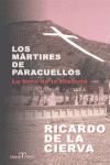 MÁRTIRES DE PARACUELLOS, LOS