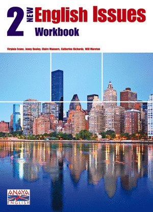 NEW ENGLISH ISSUES 2. WORKBOOK AND MY LANGUAGE PORTFOLIO.