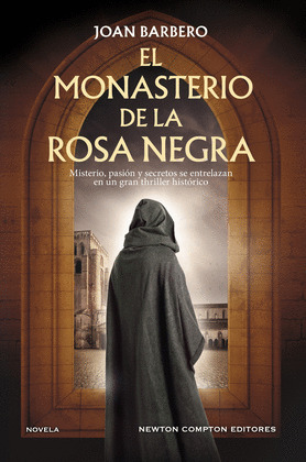 MONASTERIO DE LA ROSA NEGRA, EL