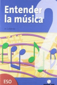 (09).ENTERNDER LA MUSICA II (3O-4O.ESO)