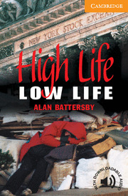 HIGH LIFE, LOW LIFE