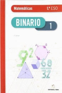 BINARIO. MATEMÁTICAS 1º ESO - ED. 2010