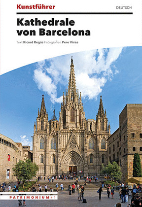 REISEFÜHRER KATHEDRALE VON BARCELONA
