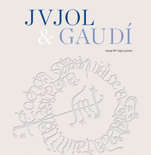 JUJOL & GAUDI