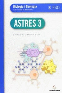ASTRES. BIOLOGIA I GEOLOGIA 3R ESO