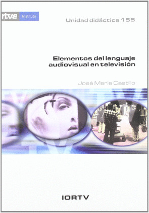 ELEMENTOS LENGUAJE AUDIOVISUAL (UD-155)