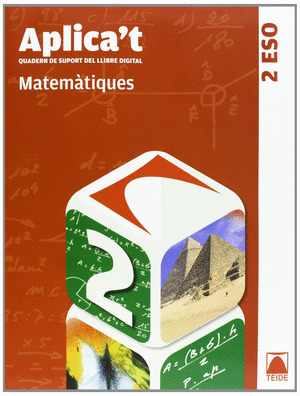 APLICA'T. QUADERN DE SUPORT DEL LLIBRE DIGITAL. MATEMÀTIQUES 2N ESO