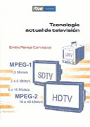 TECNOLOGIA ACTUAL DE TELEVISION