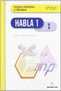 HABLA. LENGUA CASTELLANA Y LITERATURA 1º ESO - (TRIMESTRAL)