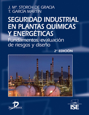 SEGURIDAD INDUSTRIAL EN PLANTAS QUIMICAS Y ENERGET