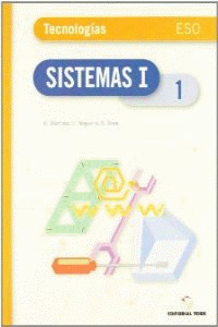 SISTEMAS I. TECNOLOGÍAS 1º ESO  - (TRIMESTRAL)