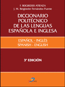 DICCIONARIO POLITECNICO DE LAS LENGUAS ESPAÑOLA E INGLESA