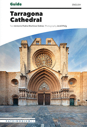 TARRAGONA CATHEDRAL GUIDE