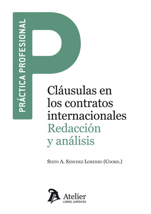 CLÁSULAS EN LOS CONTRATOS INTERNACIONALES.