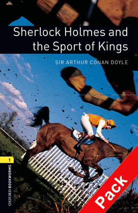 SHERLOCK HOLMES AND THE SPORT OF KINGS.(+CD) (BKWL.1)