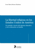 LIBERTAD RELIGIOSA EN LOS ESTADOS UNIDOS DE AMÉRIC