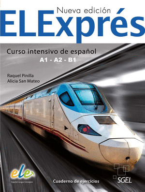 ELEXPRES. CUADERNO DE EJERCICIOS. NUEVA EDICIÓN