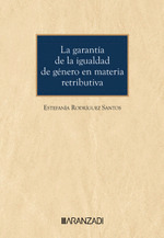 GARANTIA DE LA IGUALDAD DE GENERO EN MATERIA RETRIBUTIVA