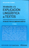 INTRODUCCION A LA EXPLICACION LINGÜISTICA DE TEXTOS