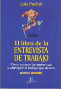 LIBRO DE LA ENTREVISTA DE TRABAJO, EL (QUINTA EDICION)