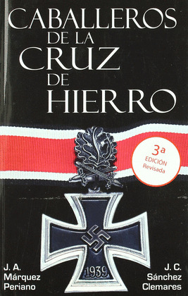 CABALLEROS DE LA CRUZ DE HIERRO