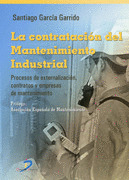 LA CONTRATACION DEL MANTENIMIENTO INDUSTRIAL