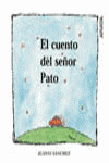 EL CUENTO DEL SEÑOR PATO