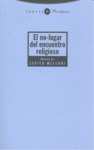 NO LUGAR DEL ENCUENTRO RELIGIOSO
