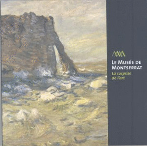LE MUSÉE DE MONTSERRAT