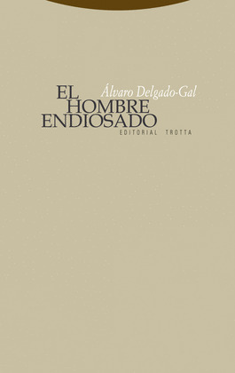 HOMBRE ENDIOSADO, EL