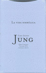 VIDA SIMBOLICA, LA (OBRA COMPLETA, VOLUMEN 18/2)