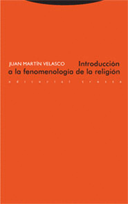 INTRODUCCIÓN A LA FENOMENOLOGÍA DE LA RELIGIÓN