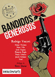 BANDIDOS GENEROSOS