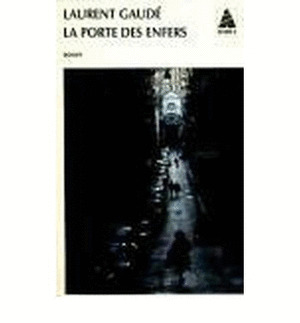 LA PORTE DES ENFERS