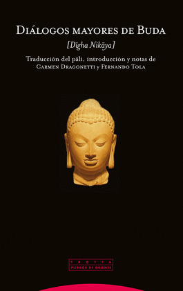 DIALOGOS MAYORES DE BUDA (DIGHA NIKAYA)