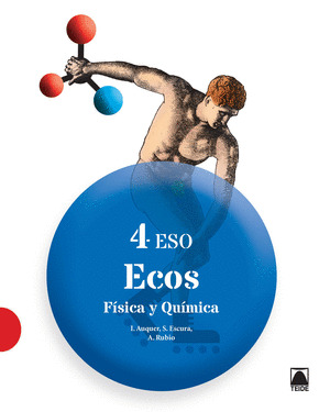 ECOS. FISICA Y QUIMICA 4 ESO - ED. 2016