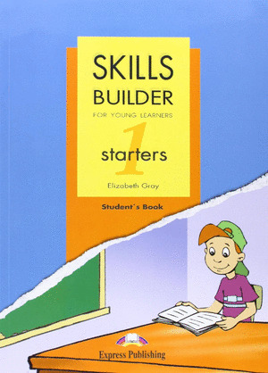 SKILLS BUILDER STARTERS 1.ST