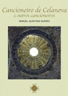 CANCIONEIRO DE CELANOVA E OUTROS CANCIONEIROS