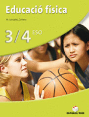 EDUCACIÓ FÍSICA, 3 I 4 ESO