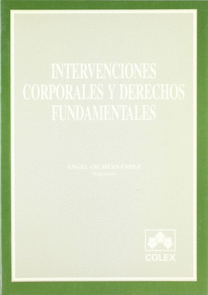 INTERVENCIONES CORPORALES Y DERECHOS FUNDAMENTALES