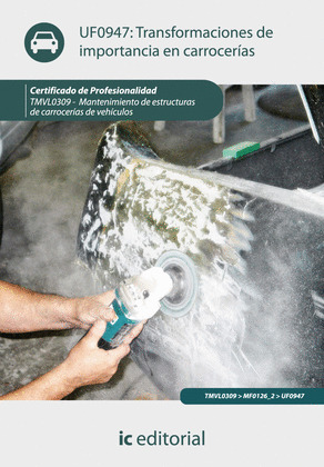 TRANSFORMACIONES DE IMPORTANCIA EN CARROCERÍAS