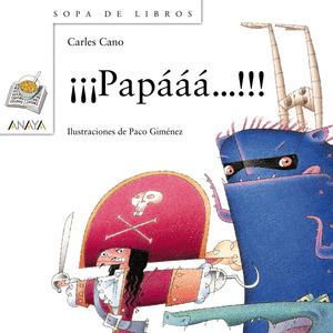 ¡¡¡PAPAAAA....!!!!