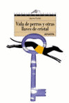 VIDA DE PERROS Y OTRAS LLAVES DE CRISTAL/75