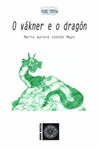 VAKNER E O DRAGON, O