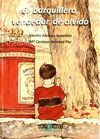BARQUILLERO, VENDEDOR DE OLVIDO; EL