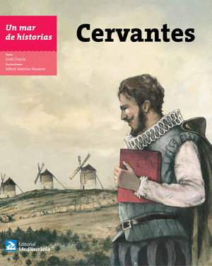 UN MAR DE HISTORIAS: CERVANTES