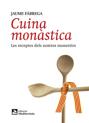 CUINA MONÀSTICA