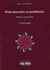 POR NINGUÉN ALOUMIÑADA