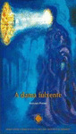 DAMA FULXENTE, A