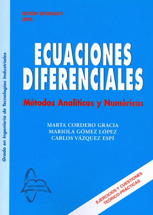 ECUACIONES DIFERENCIALES. METODOS ANALITICOS Y NUMERICOS
